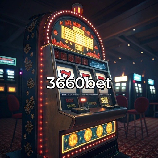  3660bet
